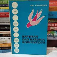 Baptisan dan Karunia Rohulkudus by Edvardsen