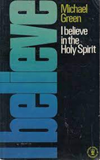 I Believe In The Holy Spirit