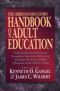 The Christian Educator's Handbook (Ref) on Adult Education