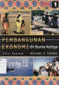 Perkembangan Ekonomi (M.P. Todaro) 1 di Dunia Ketiga