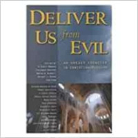 Deliver Us from Evil by Scott Moreau: An uneasy frontier in Christian mission