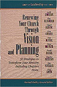 Renewing your Church through Vision and Planning by M. Shelley