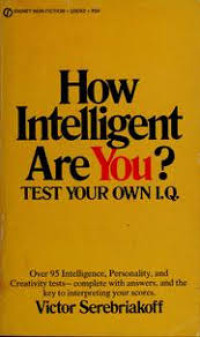 How Intelligent Are You?: Test your own I.Q