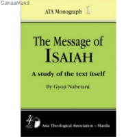 The Message of Isaiah ( A study of the text itself)