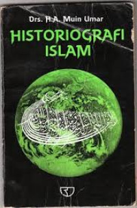 Historiografi Islam-H.A. Muin Umar