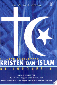 Sejarah Perjumpaan Kristen dan Islam di Indonesia