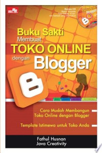 Buku Sakti Membuat Toko Online dengan Blogger