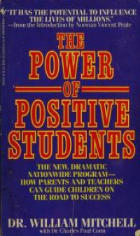 The Power of Positive Students-W. Mitchell