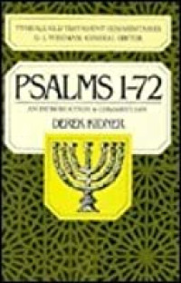 Psalm 1-72 (Ref-D. Kidner) 10a TOTC: An Introduction & Commentaries