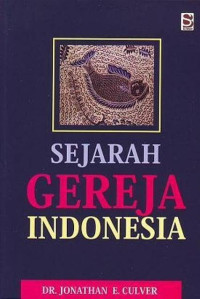 Sejarah Gereja Indonesia-J.E. Culver