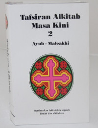 Tafsiran Alkitab Masa Kini 2 (Ref): Ayub-Maleakhi