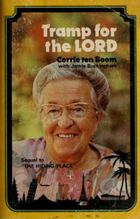 Tramp for The Lord  by Corrie ten Boom